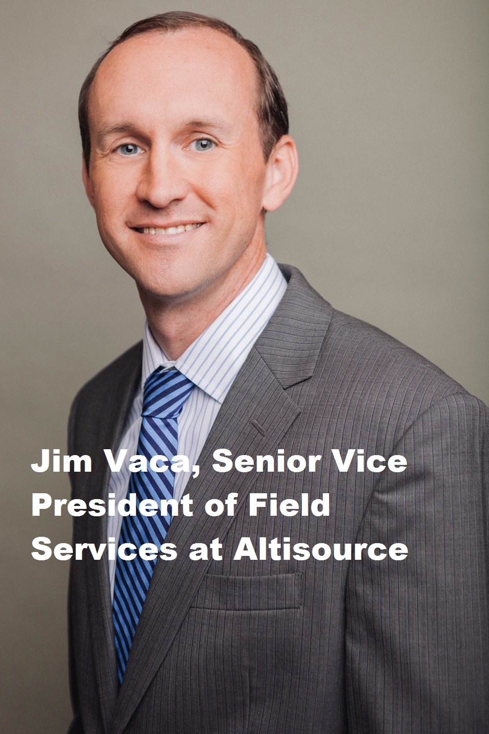 Jim Vaca, senior vice president of field services at Altisource