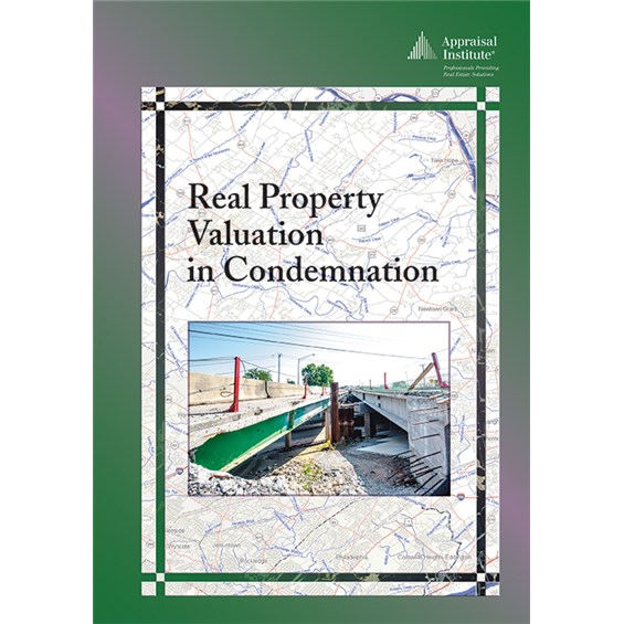 The Appraisal Institute has published a new book that details the challenges in valuating properties that are subject to being condemned through the eminent domain process