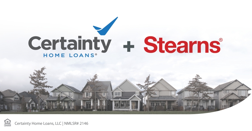 Stearns Lending has announced the close of its shared equity partnership deal with Certainty Home Loans, an Independent Mortgage Banker