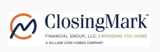William Lyon Homes, a homebuilder based in Newport Beach, Calif., has created ClosingMark Financial Group LLC