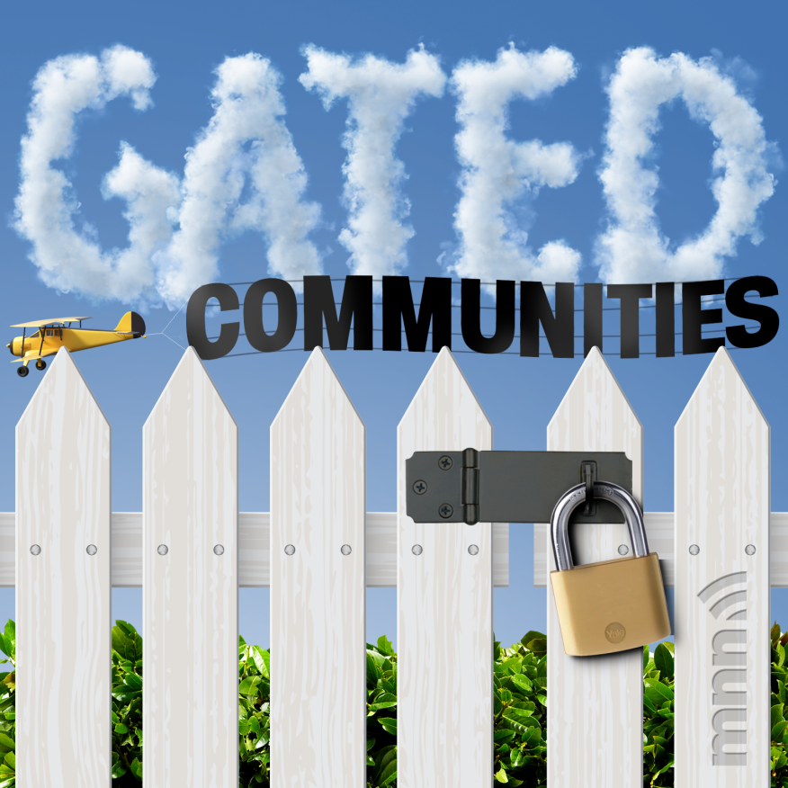 Gated Communities by Mortgage News Network