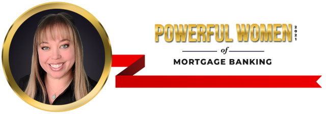2021 Most Powerful Women of Mortgage Banking — Laura Martell