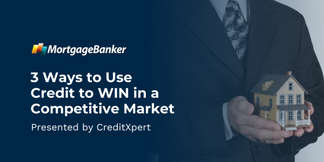 3 Ways to Use Credit to WIN in a Competitive Market