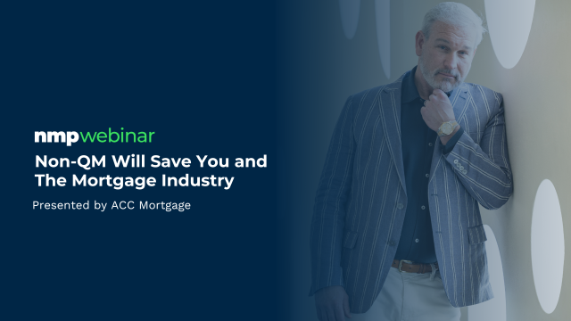 Non-QM Will Save You and The Mortgage Industry