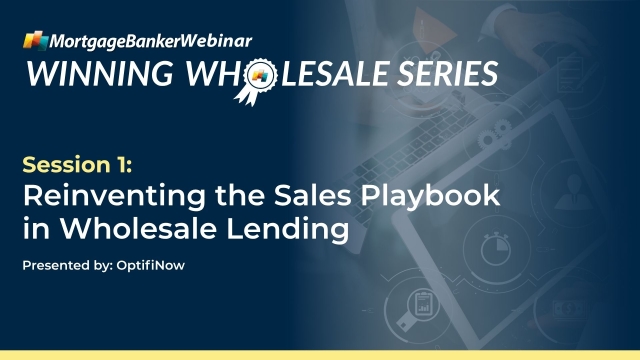 Winning Wholesale Reinventing The Sales Playbook In Wholesale Lending