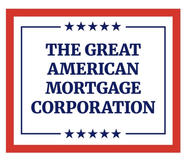 The Great American Mortgage Corporation variation