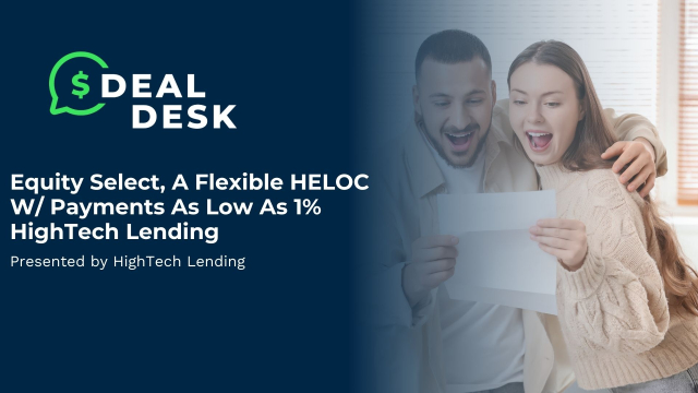 Equity Select, A Flexible HELOC W/ Payments As Low As 1% HighTech Lending