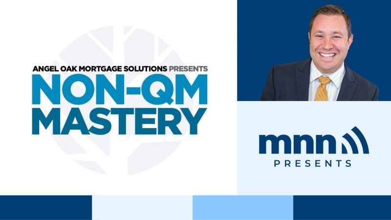 Non-QM Mastery by Angel Oak Mortgage Solutions