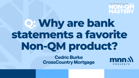 Why are bank statements a favorite Non-QM product?