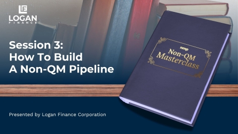 Non-QM Masterclass Series: Session 3