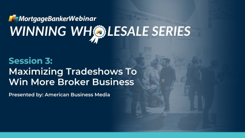  Maximizing Tradeshows To Win More Broker Business