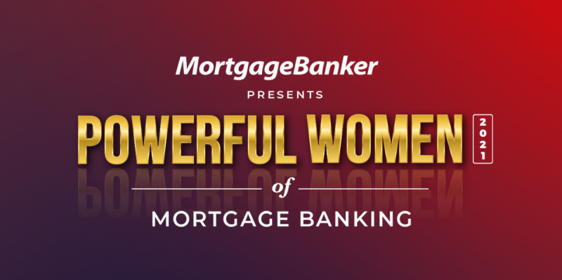 Mortgage Banker Magazine presents 2021 Most Powerful Women of Mortgage Banking