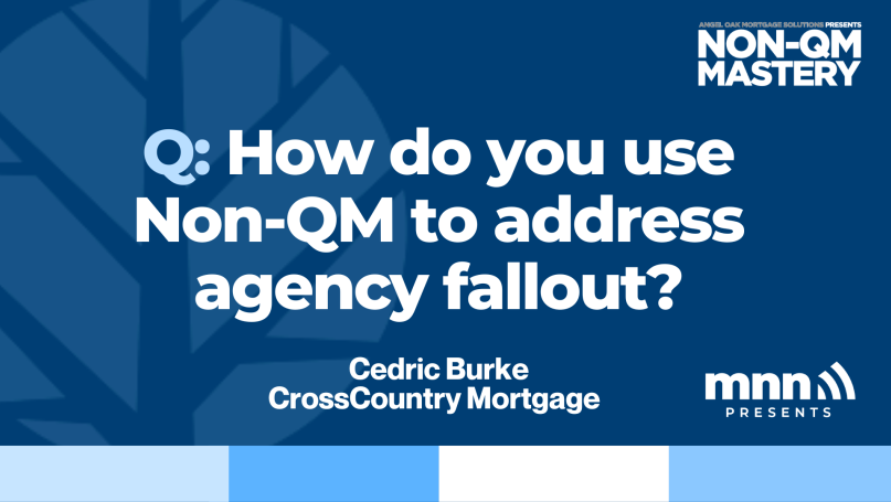 How do you use Non-QM to address agency fallout?