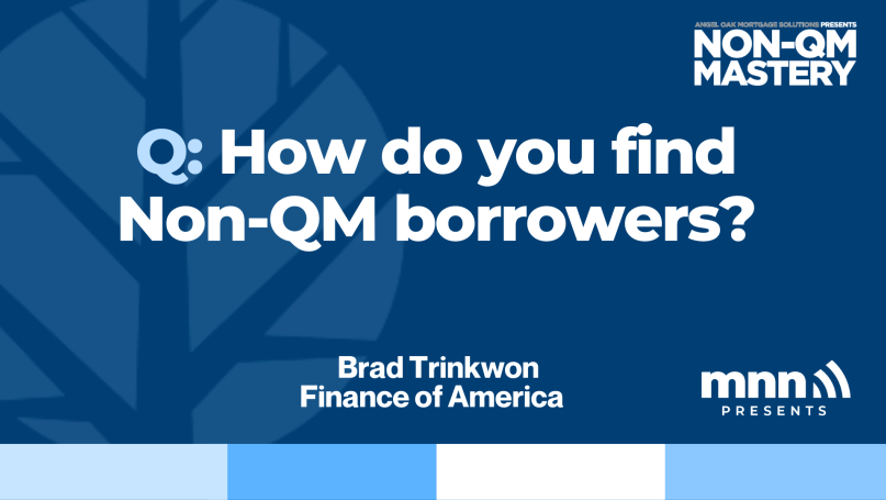 How do you find Non-QM borrowers?