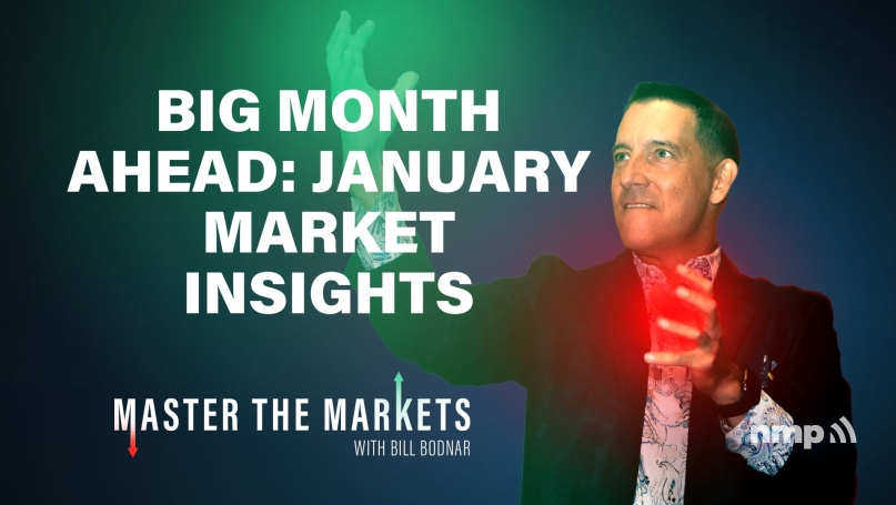 Big Month Ahead: January Market Insights