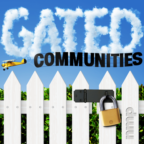 NMP's Gated Communities