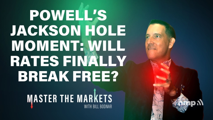Powell’s Jackson Hole Moment Will Rates Finally Break Free